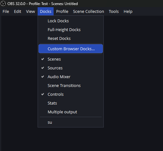 OBS Docks menu open with the Custom Browser Docks option highlighted