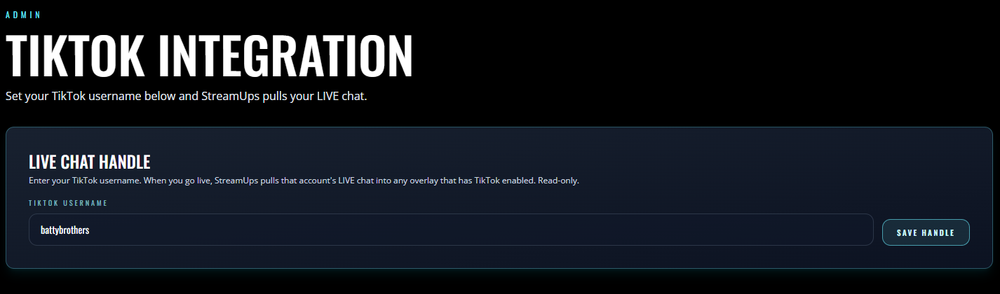 The StreamUps TikTok integration screen used to connect a TikTok account so its Live chat feeds the merged overlay