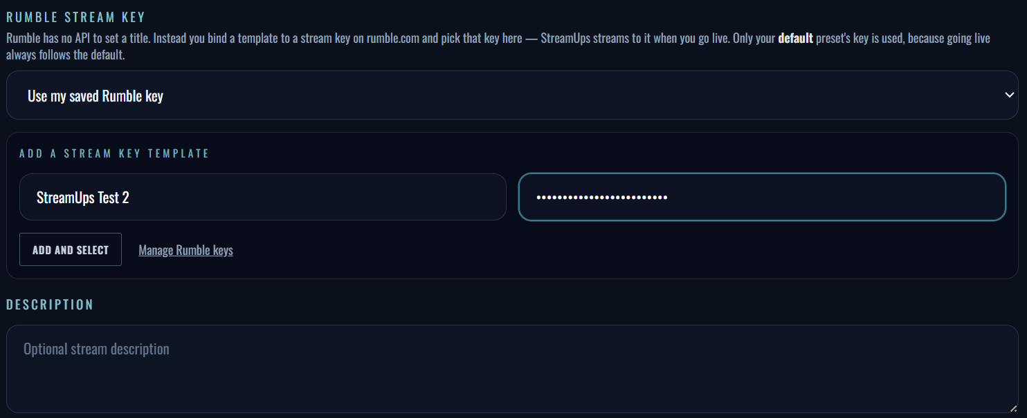 Adding an additional Rumble stream key from inside the StreamUps Stream Info panel